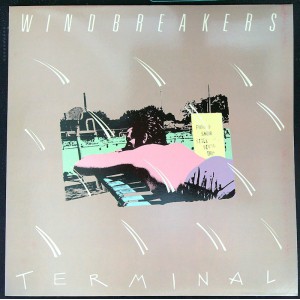 WINDBREAKERS Terminal (Homestead Records – HMS005) USA 1985 LP (Alternative Rock, Indie Rock, Jangle Pop)